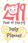 2019 Year of the Pig: Daily Planner P 366 p. 18