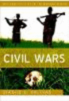 Civil Wars(War and Conflict in the Modern World) H 208 p. 19
