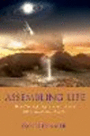 Assembling Life:How Can Life Begin on Earth and Other Habitable Planets? '19