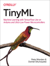 Tinyml: Machine Learning with Tensorflow on Arduino, and Ultra-Low Power Micro-Controllers P 504 p. 20