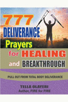 777 Deliverance Prayers for Healing and Breakthrough P 92 p. 20