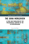 The Jaina Worldview (Routledge Advances in Jaina Studies)