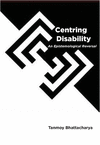 Centring Disability: An Epistemological Reversal H 380 p. 24