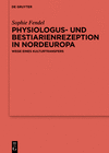 Physiologus- Und Bestiarienrezeption in Nordeuropa: Wege Eines Kulturtransfers(Ergänzungsbände Zum Reallexikon der Germanischen