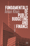 Fundamentals of Public Budgeting and Finance, 2nd ed. '24