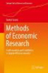 Methods of Economic Research(Springer Texts in Business and Economics) hardcover XIX, 203 p. 19