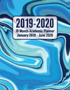 2019 - 2020 - 18 Month Academic Planner - January 2019 - June 2020: Blue Marble Steel Theme - Organizer Notebook and Calendar fo