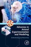 Advances in Animal Experimentation and Modeling:Understanding Life Phenomena '21