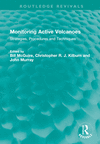 Monitoring Active Volcanoes(Routledge Revivals) H 434 p. 22