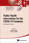 Public Health Intervention for the COVID-19 Pandemic(WS Series in Global Health Economics and Public Policy Vol. 9) H 408 p. 22