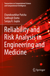 Reliability and Risk Analysis in Engineering and Medicine '22