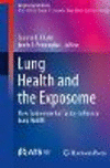 Lung Health and the Exposome:How Environmental Factors Influence Lung Health (Respiratory Medicine) '23