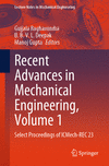 Recent Advances in Mechanical Engineering, Vol. 1, 2024 ed. (Lecture Notes in Mechanical Engineering)