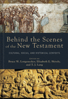Behind the Scenes of the New Testament – Cultural, Social, and Historical Contexts H 496 p. 24