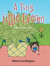 A Tiny, Little Dream H 30 p. 23