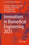 Innovations in Biomedical Engineering 2023 1st ed. 2024(Lecture Notes in Networks and Systems Vol.875) P 24