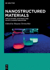 Nanostructured Materials:Applications, Synthesis and In-Situ Characterization '19