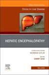 Hepatic Encephalopathy, An Issue of Clinics in Liver Disease (The Clinics: Internal Medicine, Vol. 28-2) '24