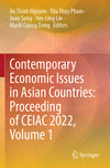 Contemporary Economic Issues in Asian Countries: Proceeding of CEIAC 2022, Volume 1 2023rd ed. P 24