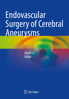 Endovascular Surgery of Cerebral Aneurysms 1st ed. 2022 P 23