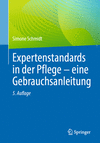 Expertenstandards in der Pflege:eine Gebrauchsanleitung, 5th ed. '24