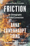 Friction – An Ethnography of Global Connection P 352 p. 24