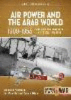 Air Power and the Arab World 1909-1955: Volume 4 - The First Arab Air Forces, 1936-1941(Middle East@War) P 112 p. 21