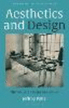 Aesthetics and Design:The Value of Everyday Living (Bloomsbury Aesthetics) '23