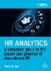 HR Analytics – A Complete Guide to the Theory and Practice of Data–driven HR P 272 p. 24
