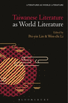 Taiwanese Literature as World Literature (Literatures as World Literature) '24