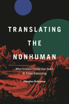Translating the Nonhuman H 176 p. 24