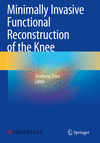 Minimally Invasive Functional Reconstruction of the Knee 1st ed. 2022 P 24