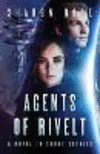 Agents of Rivelt: A Novel in Short Stories P 364 p. 19