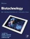 Biotechnology:The Technological Applications of Genetics and Genomics, 3rd ed. '24