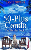 50-Plus Condo (The Murder Book 1) P 256 p. 20