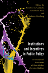 Institutions and Incentives in Public Policy (Economy, Polity, and Society)