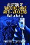 A History of Vaccines and Anti-Vaxxers H 224 p. 24