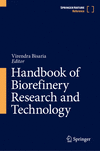 Handbook of Biorefinery Research and Technology 1st ed. 2024(Handbook of Biorefinery Research and Technology) H L, 2950 p. 200 i