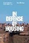 In Defense of Housing: The Politics of Crisis P 256 p. 24