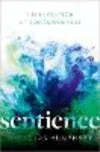 Sentience:The Invention of Consciousness '24