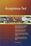 Acceptance Test: A Clear and Concise Reference P 112 p.