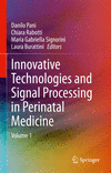 Innovative Technologies and Signal Processing in Perinatal Medicine, Vol. 1 '20