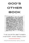 God's Other Book – The Qur'an between History and Ideology P 246 p. 24