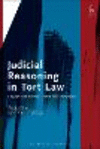 Judicial Reasoning in Tort Law:English and French Traditions Compared '20