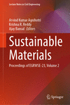Sustainable Materials 2024th ed.(Lecture Notes in Civil Engineering Vol.509) H 24
