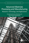 Advanced Materials Processing and Manufacturing (Advanced Materials Processing and Manufacturing)