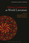 African Literatures as World Literature (Literatures as World Literature) '24