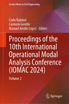 Proceedings of the 10th International Operational Modal Analysis Conference (IOMAC 2024) 2024th ed.(Lecture Notes in Civil Engin