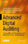 Advanced Digital Auditing:Theory and Practice of Auditing Complex Information Systems and Technologies (Progress in IS) '22