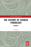 The History of Chinese Phonology, Vol. 2 (Wang Li Linguistics Series) '23